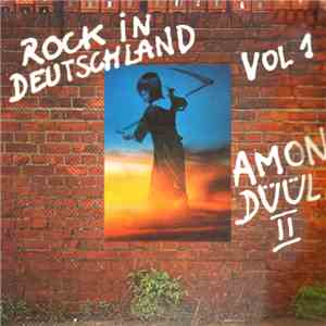 Amon Düül II - Rock In Deutschland Vol 1
