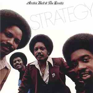 Archie Bell & The Drells - Strategy