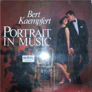 Bert Kaempfert - Portrait In Music