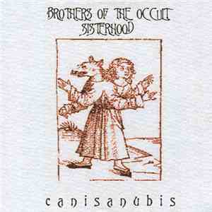 Brothers Of The Occult Sisterhood - Canisanubis