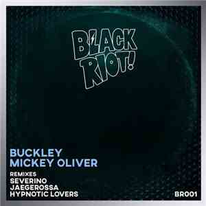 Buckley / Mickey Oliver - Black Riot 01