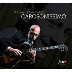 Carosonissimo - Italian Stardards