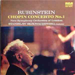 Chopin, Arthur Rubinstein, Stanislaw Skrowaczewski, The New Symphony Orchestra Of London - Concerto No. 1 In E Minor, Op. 11