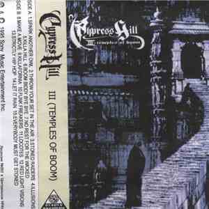 Cypress Hill - III - Temples Of Boom