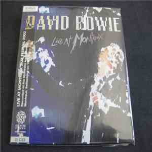 David Bowie - Live At Montreux Jazz Festival 2002