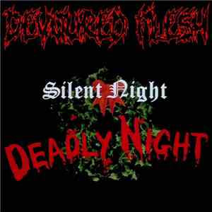 Devoured Flesh - Silent Night: Deadly Night