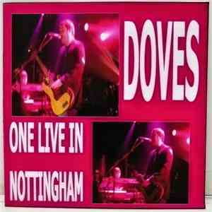 Doves - One Live In Nottingham
