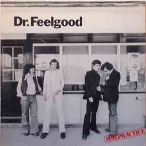 Dr. Feelgood - Malpractice