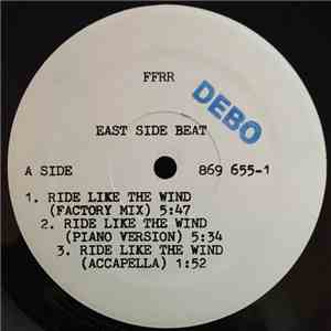 East Side Beat - Ride Like The Wind
