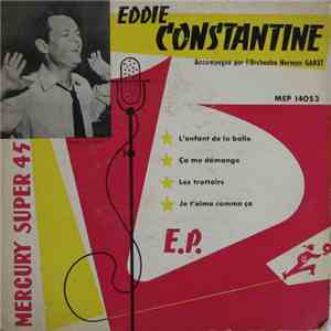 Eddie Constantine - L'Enfant De La Balle