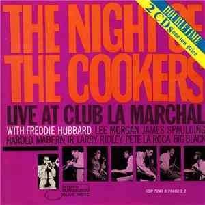 Freddie Hubbard - The Night Of The Cookers: Live At Club La Marchal