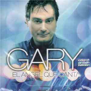 Gary  - El Angel Que Canta