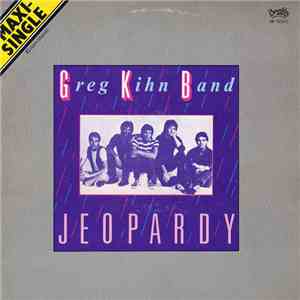 Greg Kihn Band - Jeopardy