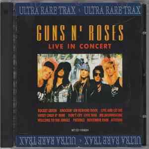 Guns N' Roses - Live In Concert