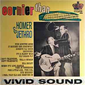 Homer And Jethro - Cornier Than Corn