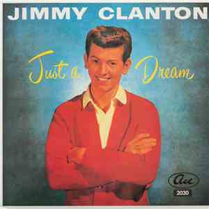 Jimmy Clanton - Just A Dream