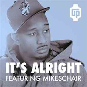 Json Featuring Mikeschair - It’s Alright
