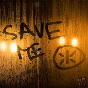 Keys N Krates - Save Me