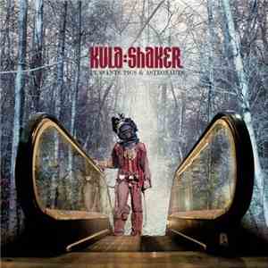 Kula:Shaker - Peasants, Pigs & Astronauts