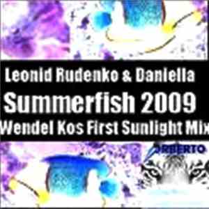 Leonid Rudenko Featuring Daniella - Summerfish 2009