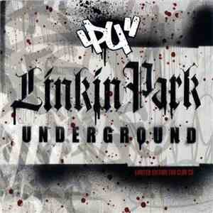 Linkin Park - Underground V 3.0