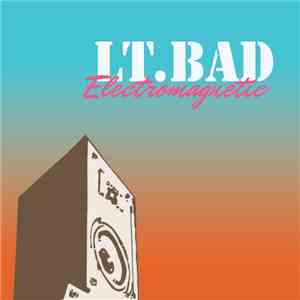 Lt.baD - Electromagnetic