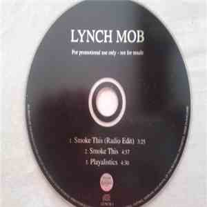 Lynch Mob  - Smoke This