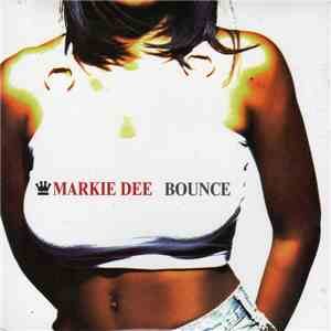 Markie Dee - Bounce