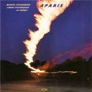 Markus Stockhausen / Simon Stockhausen / Jo Thönes - Aparis