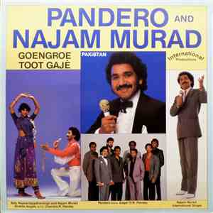 Najam Murad - Pandero And Najam Murad Goegroe Toot Gaje