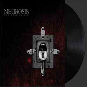 Neurosis - The Word As Law