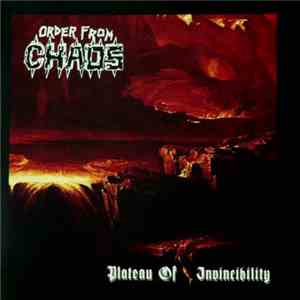 Order From Chaos - Plateau Of Invincibility
