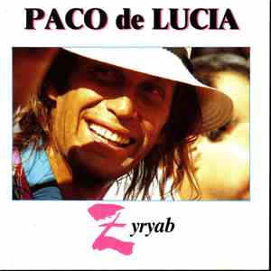Paco De Lucia - Zyryab