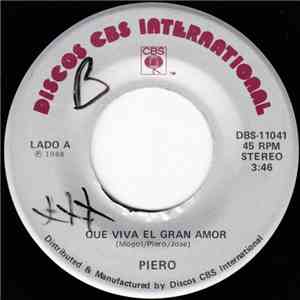 Piero - Que Viva El Gran Amor