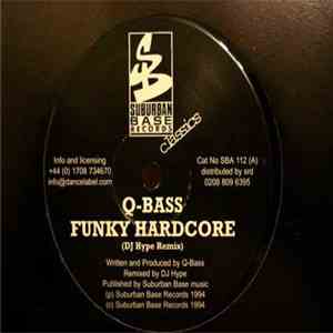 QBass - Funky Hardcore / Gun Connection
