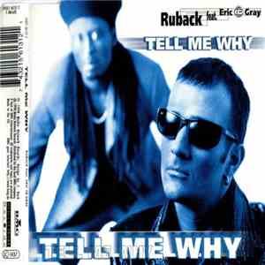 Ruback feat. Eric "IQ" Gray - Tell Me Why
