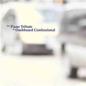 Sasha Ivanov - The Piano Tribute To Dashboard Confessional