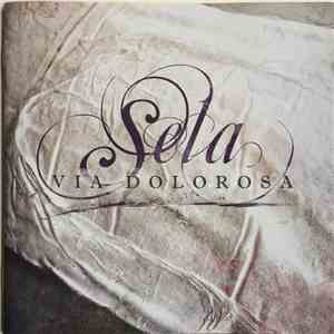 Sela - Via Dolorosa