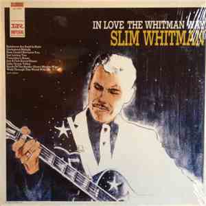 Slim Whitman - In Love The Whitman Way