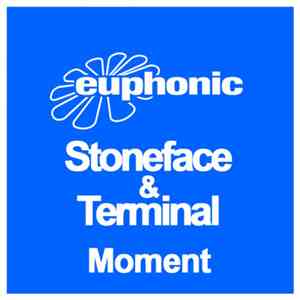 Stoneface & Terminal - Moment