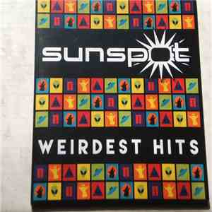 Sunspot  - Weirdest Hits