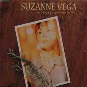 Suzanne Vega - Rosemary (Remember Me)