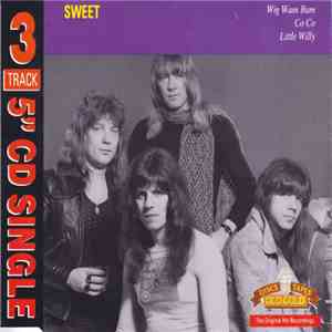 Sweet - Wig-Wam Bam / Co-Co / Little Willy