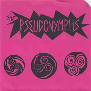 The Pseudonymphs - I Punched A Cop