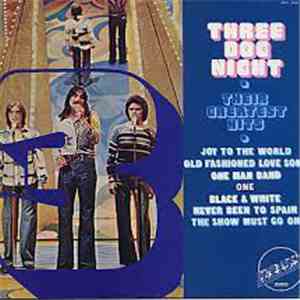 Three Dog Night - Their Greatest Hits
