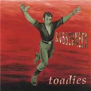 Toadies - Rubberneck