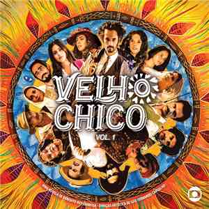 Various - Velho Chico - Vol.1 (Trilha Sonora Da Novela)