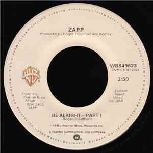 Zapp - Be Alright