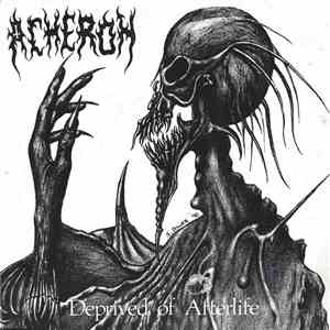 Acheron  - Deprived Of Afterlife