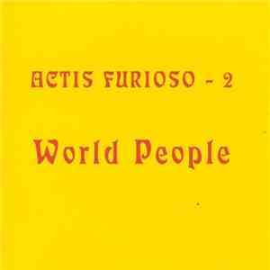 Actis Furioso - 2 - World People
